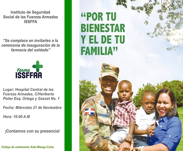 El Instituto de Seguridad Social de las Fuerzas armada Inaugura su renovada FARMA ISSFFAA.